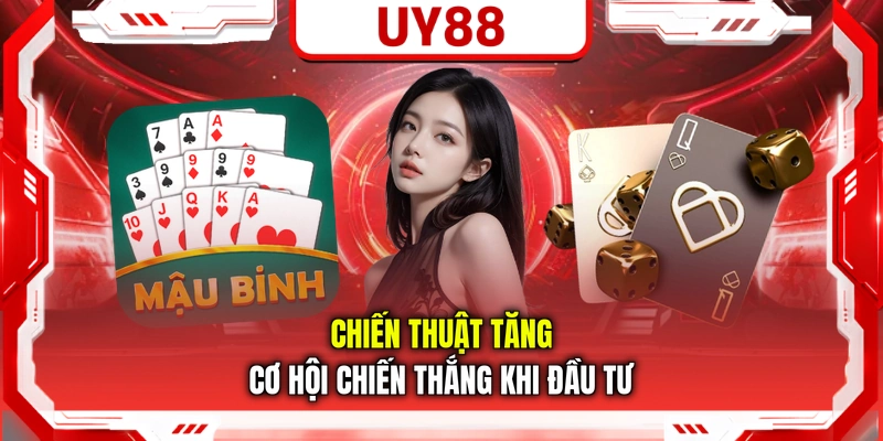 Chiến thuật tăng cơ hội chiến thắng khi đầu tư